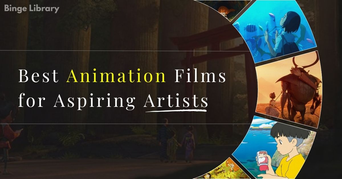 Best Animation Films for Aspiring Artists